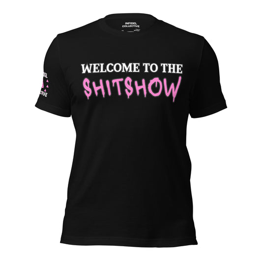 Funny NSFW Shirt – Welcome to the Shitshow Tee in Pink on Black T-Shirt  Infidel Collective