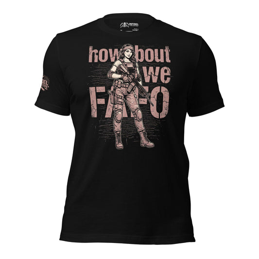 Tactical Women FAFO Too Women's Black Tee Infidel Collective