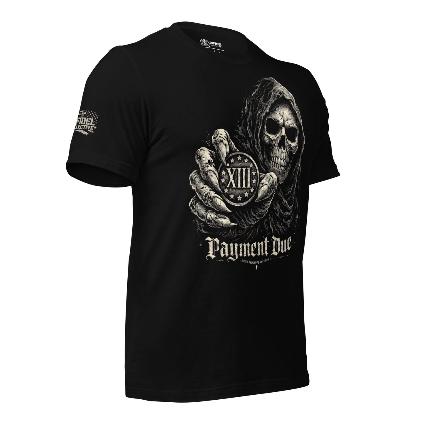 Payment Due Black T-ShirtΒ Infidel Collective