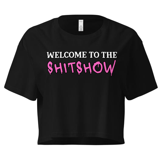 crop top nsfw welcome to the shitshow for women  Infidel Collective