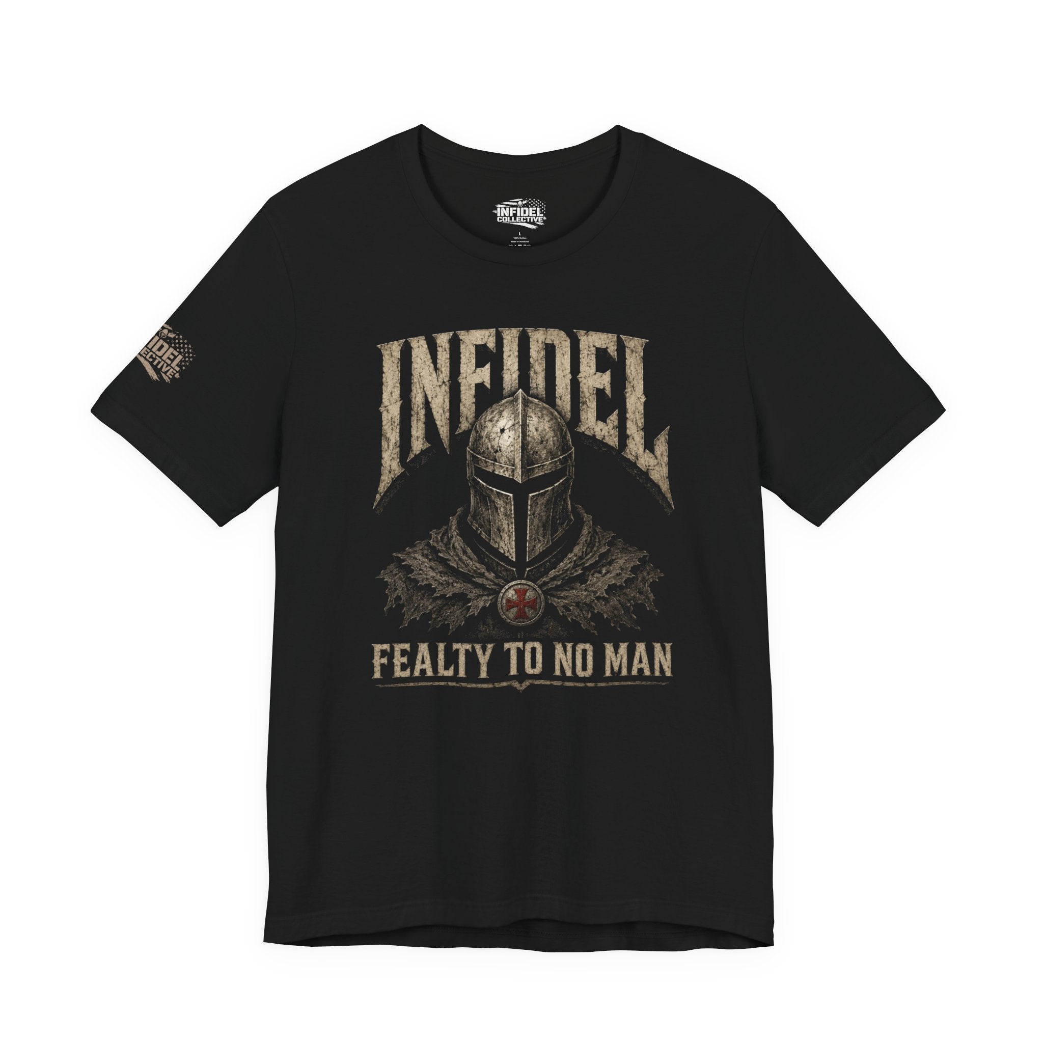 Infidel Fealty to No Man Knight Tee