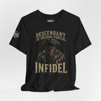 Descendant of Freedom Fighters Infidel front graphic black tee from Infidel Collective