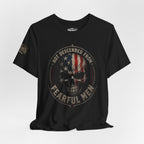 Not Descended From Fearful Men Tee