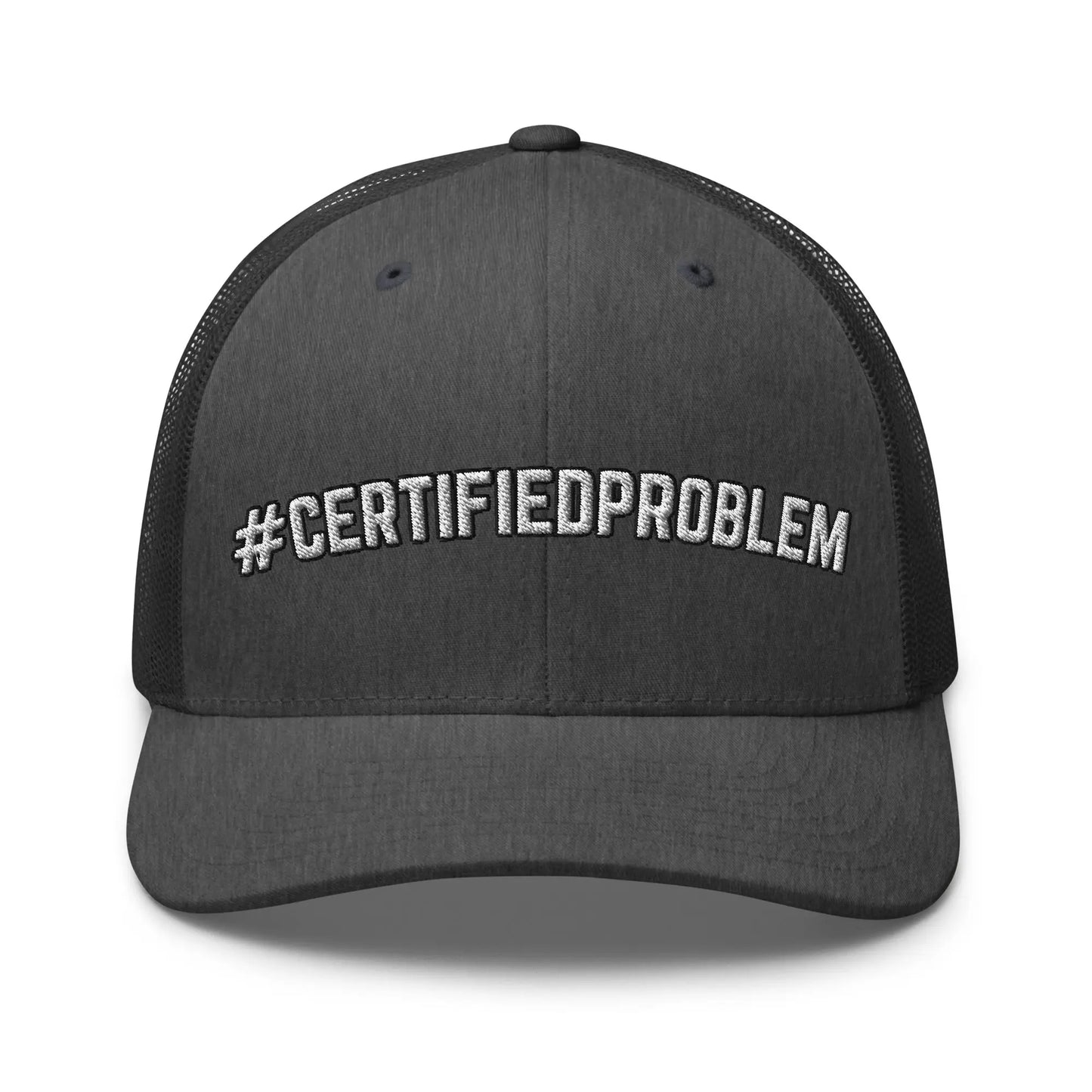 Hats Dark-Heather-Gray Snapback Custom Trucker Hats Funny #CERTIFIEDPROBLEM Cap for Men & Women Infidel Collective