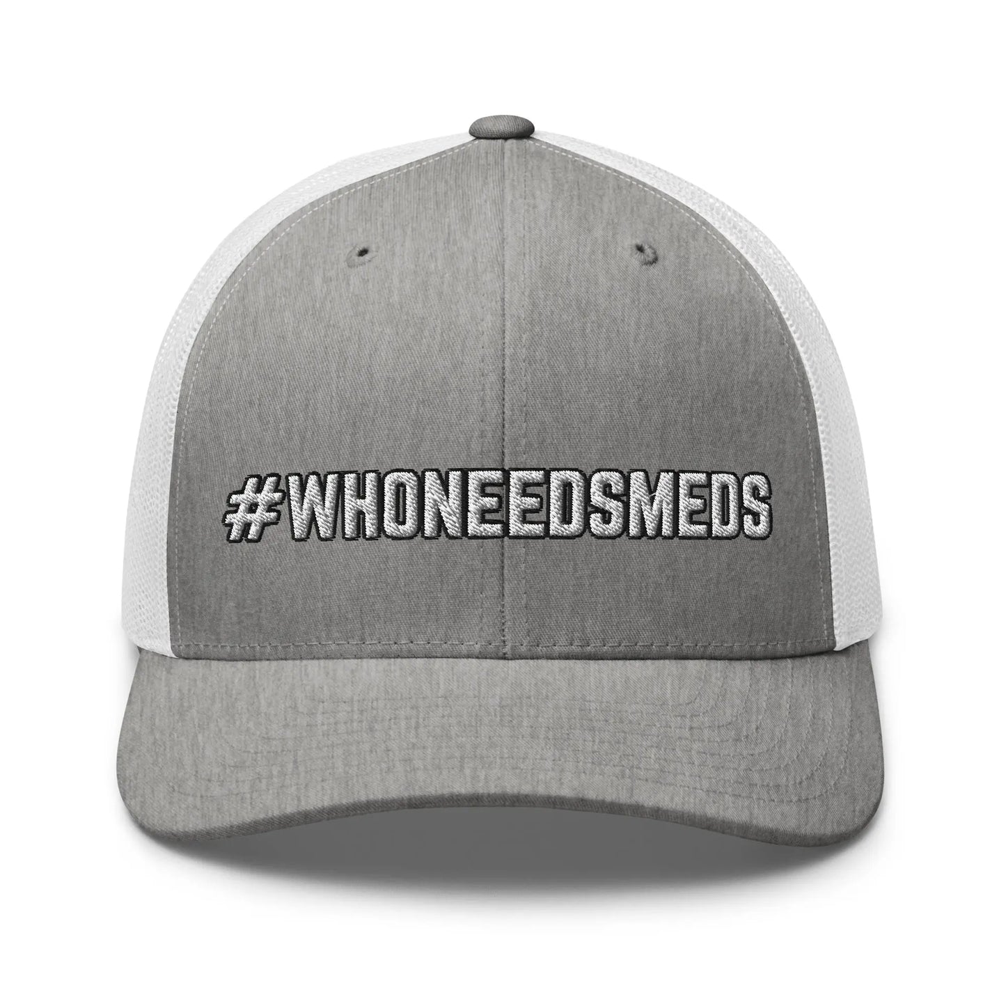 Hats Heather-Grey-White Snapback Custom Trucker Hats #WHONEEDSMEDS Funny Cap for Men & Women Infidel Collective