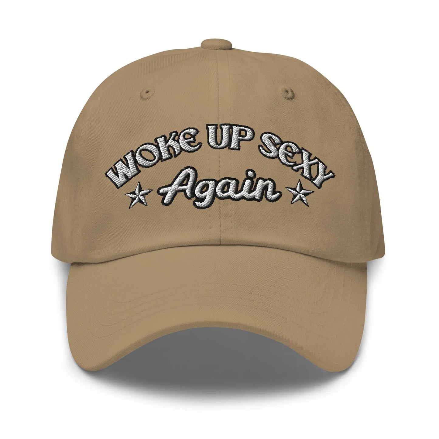 Hats Khaki Woke Up Sexy Again Women's Ball Cap – NSFW Confidence, No Apologies Infidel Collective