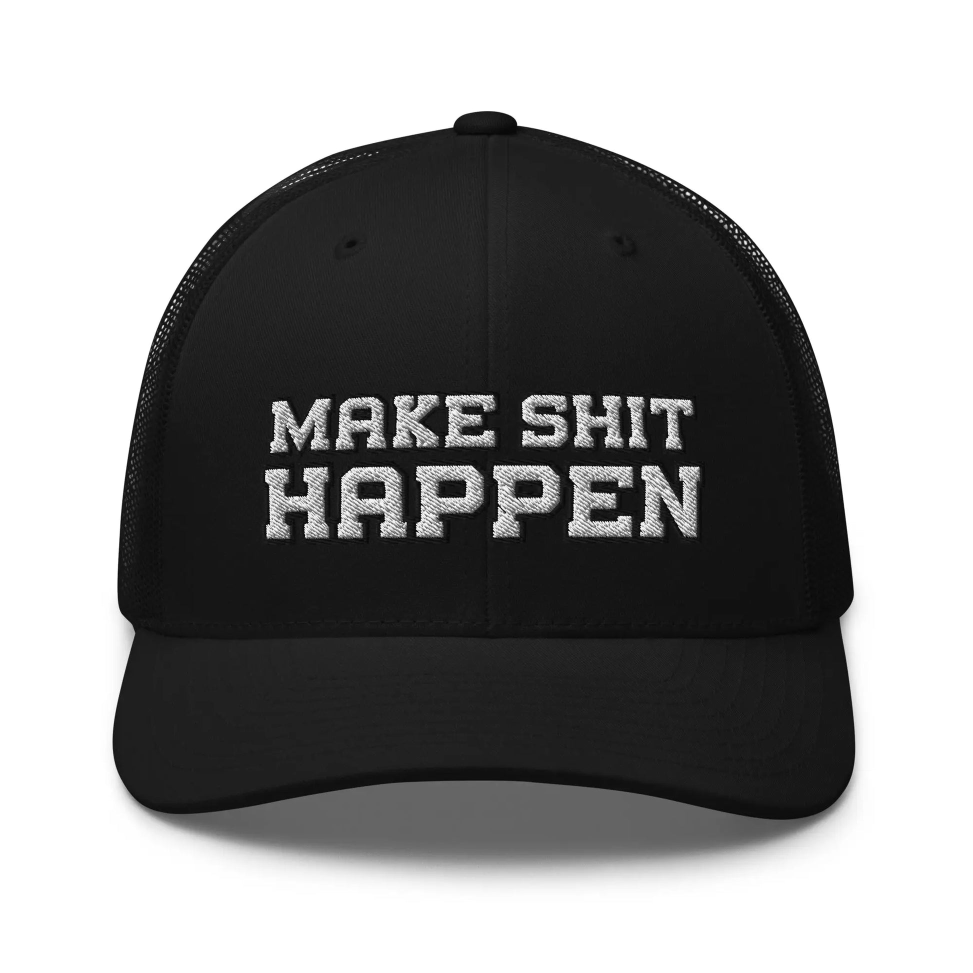 Product mockup "MAKE SHIT HAPPEN" cap – Embroidered in bolt blocky white and black stitching on Snapback Mesh Trucker Cap for Men and Women