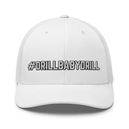 Hats White Snapback Custom Trucker Hats #DRILLBABYDRILL Funny Cap for Men & Women Infidel Collective