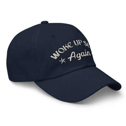 Hats  Woke Up Sexy Again Women's Ball Cap – NSFW Confidence, No Apologies Infidel Collective