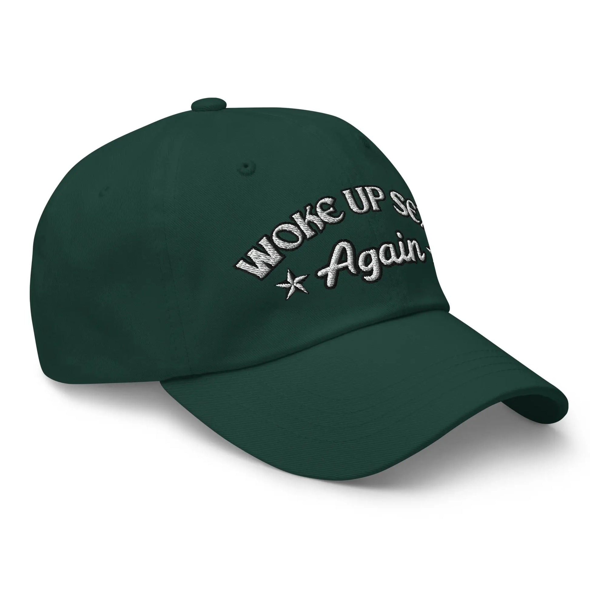 Hats  Woke Up Sexy Again Women's Ball Cap – NSFW Confidence, No Apologies Infidel Collective