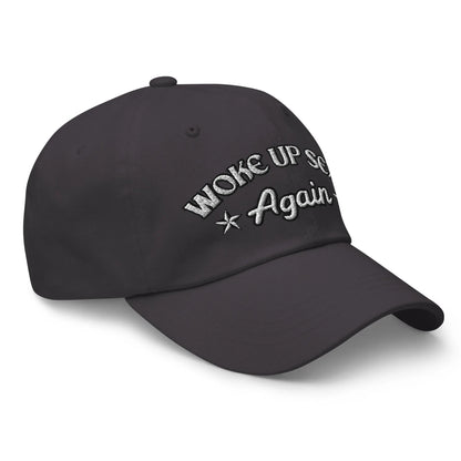 Hats  Woke Up Sexy Again Women's Ball Cap – NSFW Confidence, No Apologies Infidel Collective