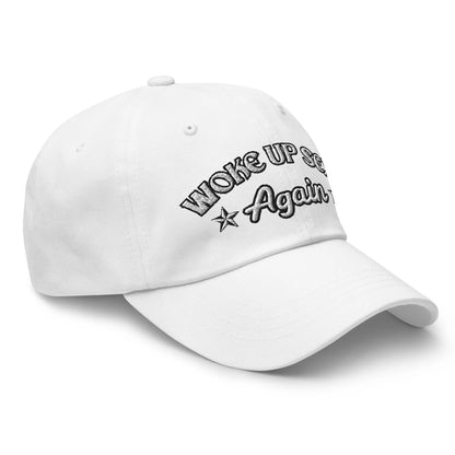 Hats  Woke Up Sexy Again Women's Ball Cap – NSFW Confidence, No Apologies Infidel Collective