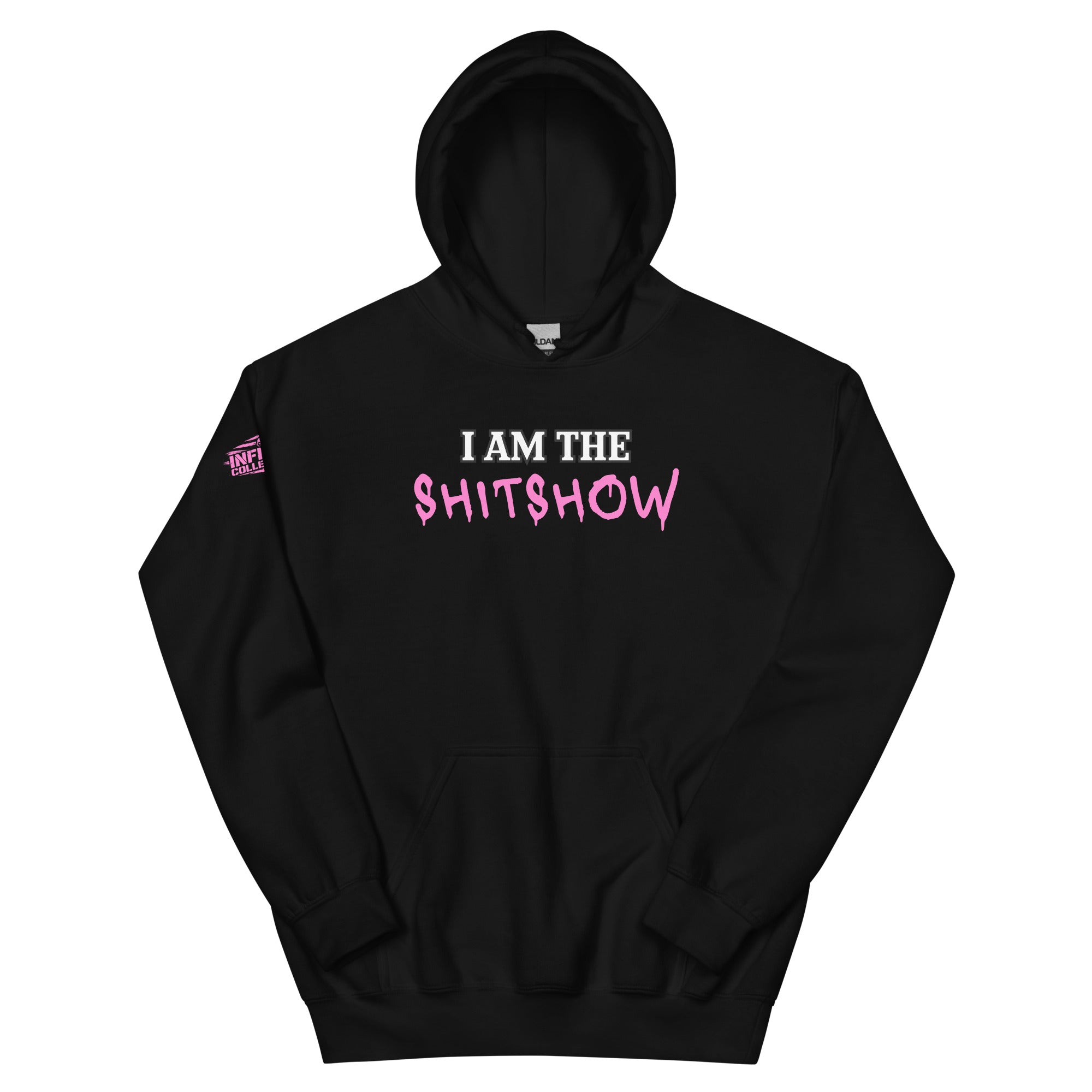 I’m a Shitshow Hoodie-Pink on Black  Infidel Collective
