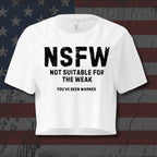White t-shirt with 'NSFW Not Suitable for the Weak You've Been Warned' text on a white background