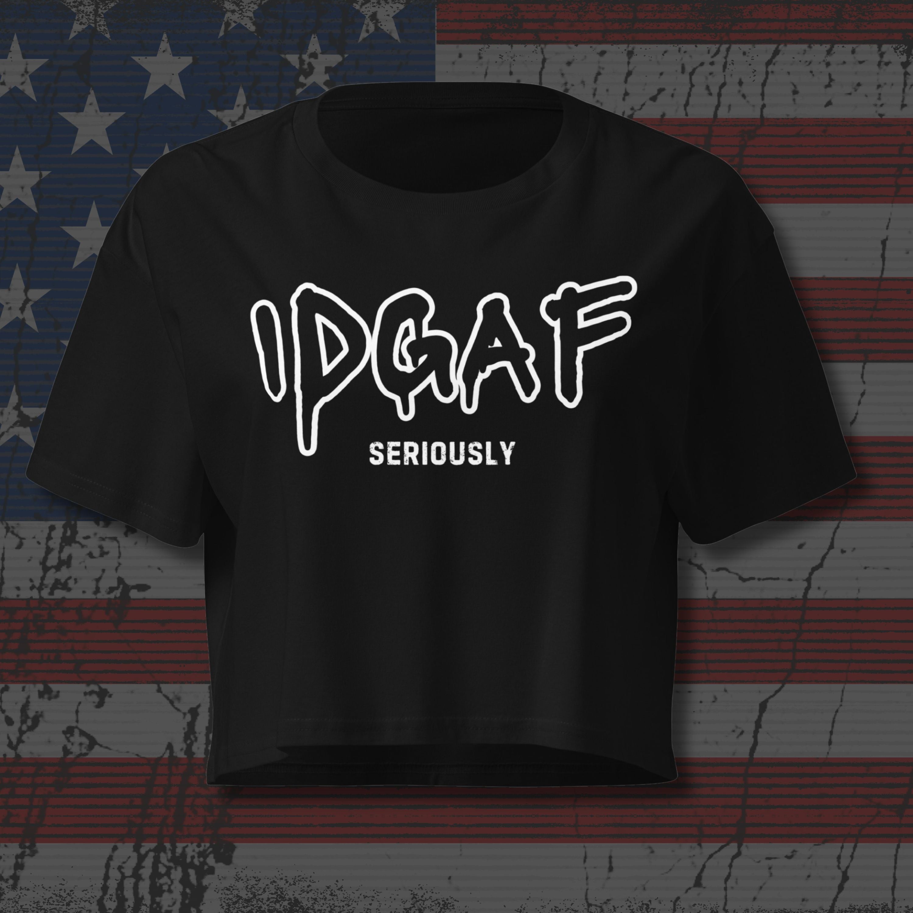 IDGAF Crop