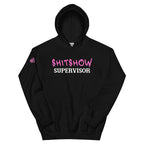 Shitshow Supervisor Pink on Black Hoodie  Infidel Collective