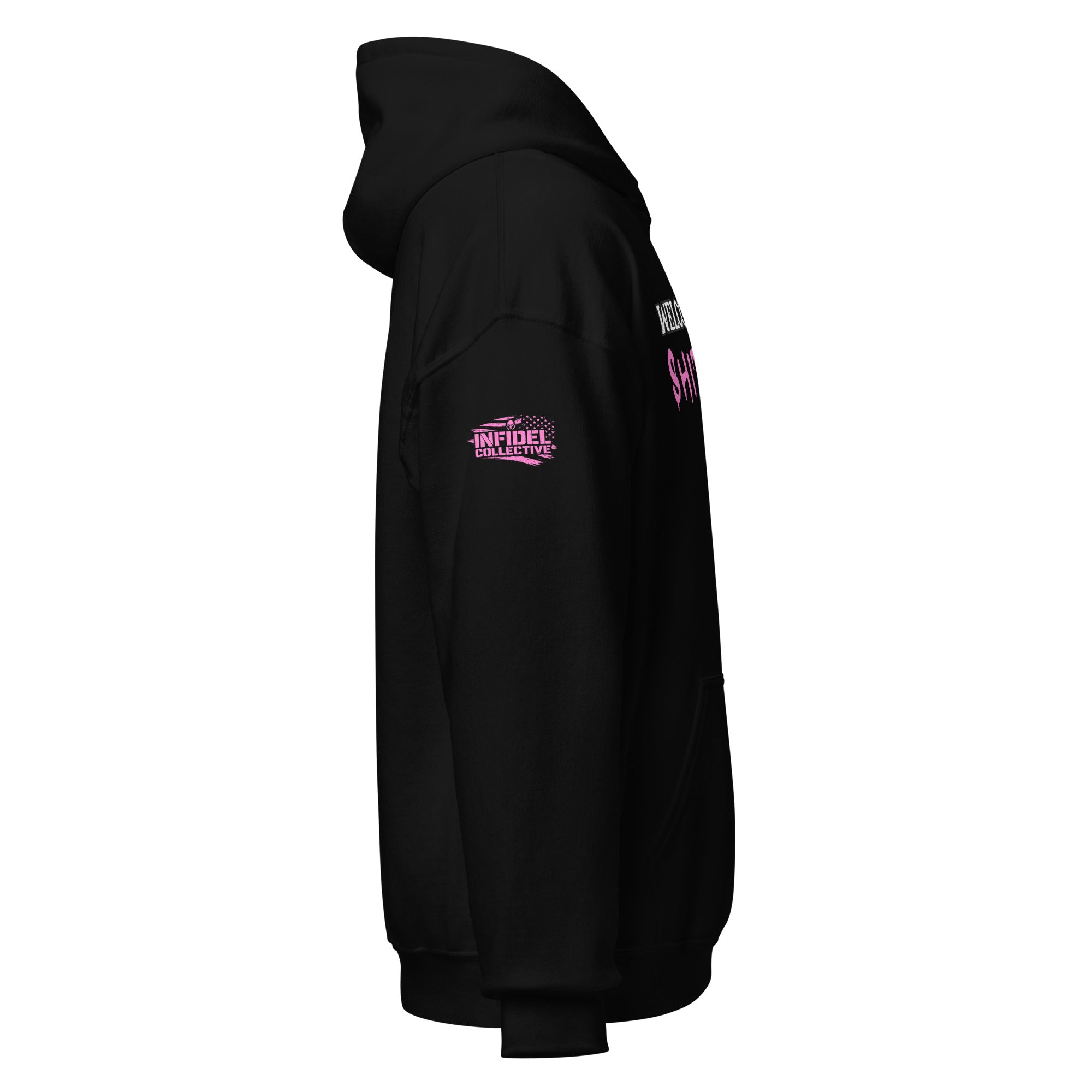 Welcome to the Shitshow Pink-Black Hoodie  Infidel Collective