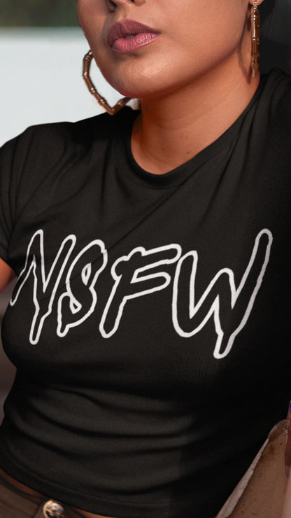 Crop Top  Crop Top NSFW – Graffiti Style Bold Graphic Black Shirt Infidel Collective