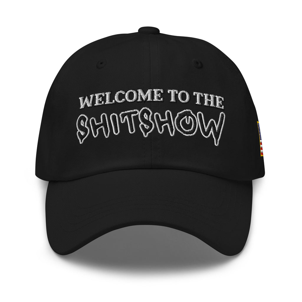 Welcome To The Shitshow Dad hat in Black, front view