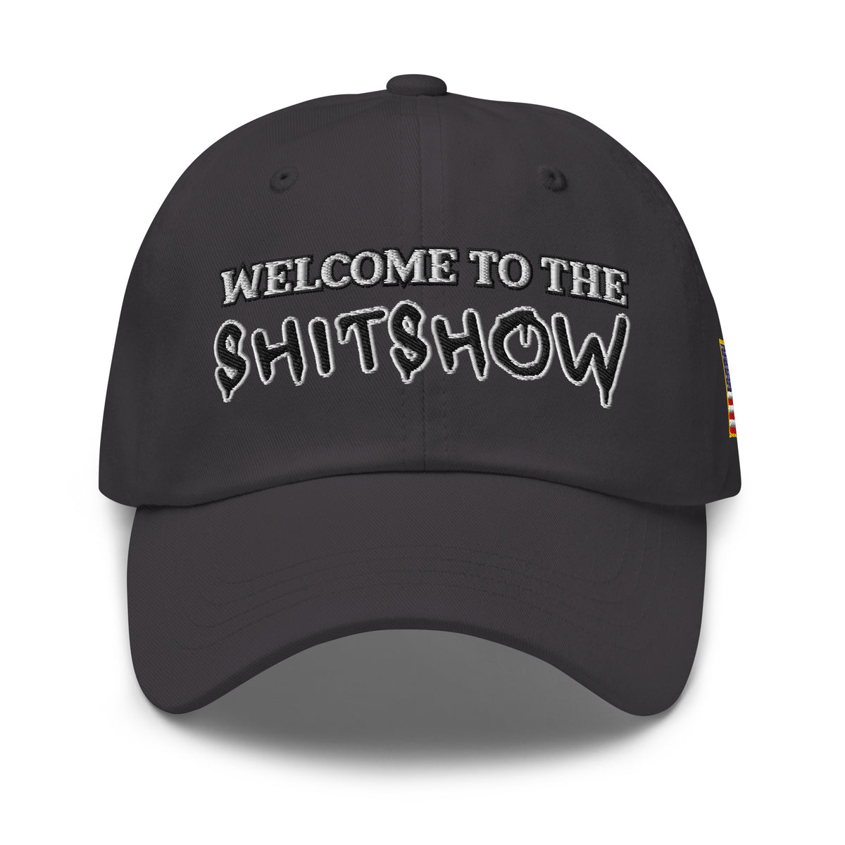Welcome To The Shitshow Dad hat in Dark Grey, front view