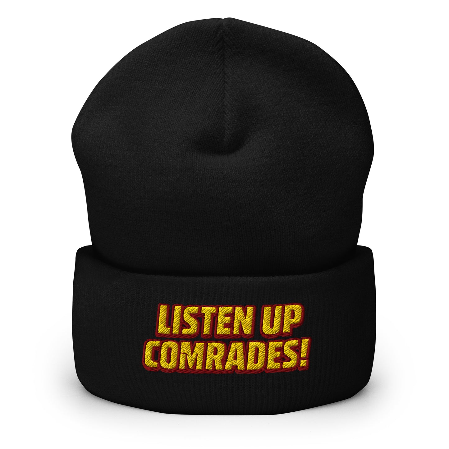 Black beanie with 'Listen Up Comrades!' text in yellow and red on a white background