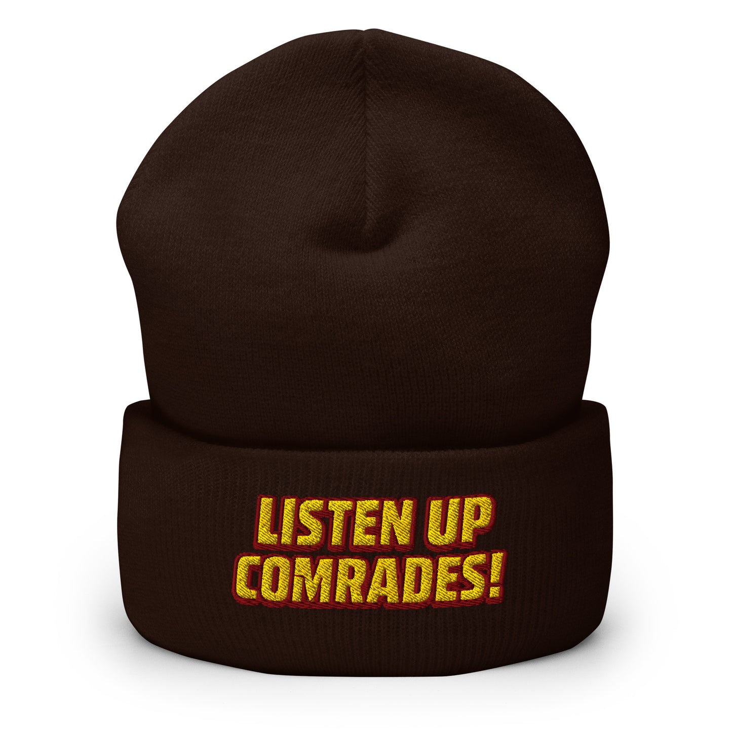 Brown beanie with 'Listen Up Comrades!' text in yellow on a white background
