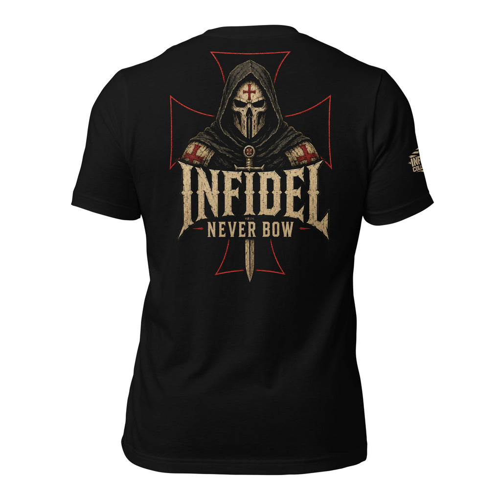 Black Infidel Collective tee with back print featuring hooded crusader skull, sword, battle cross, INFIDEL text, and Never Bow graphic