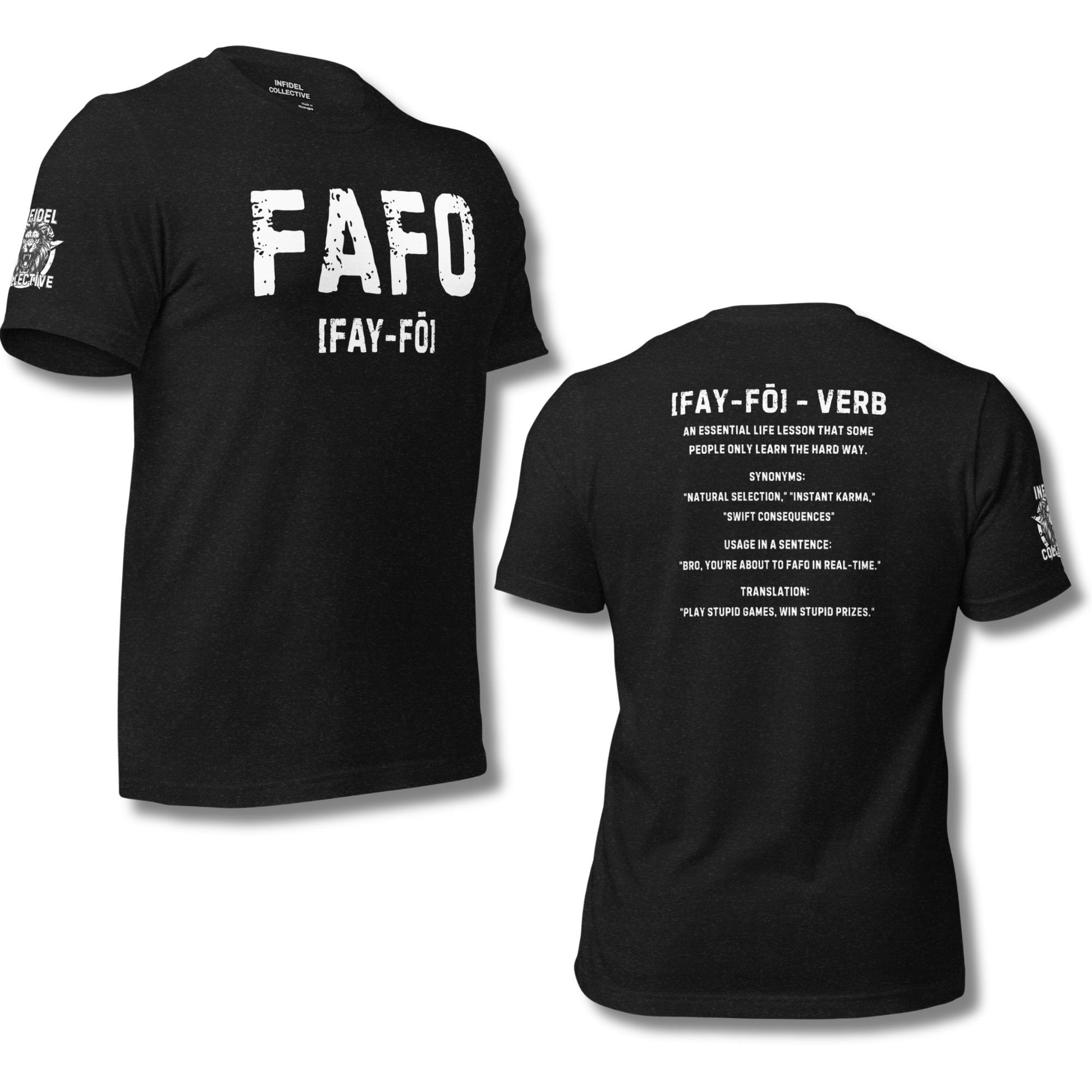 NSFW FAFO Definition Black T Shirt and No-BS Attitude  Infidel Collective