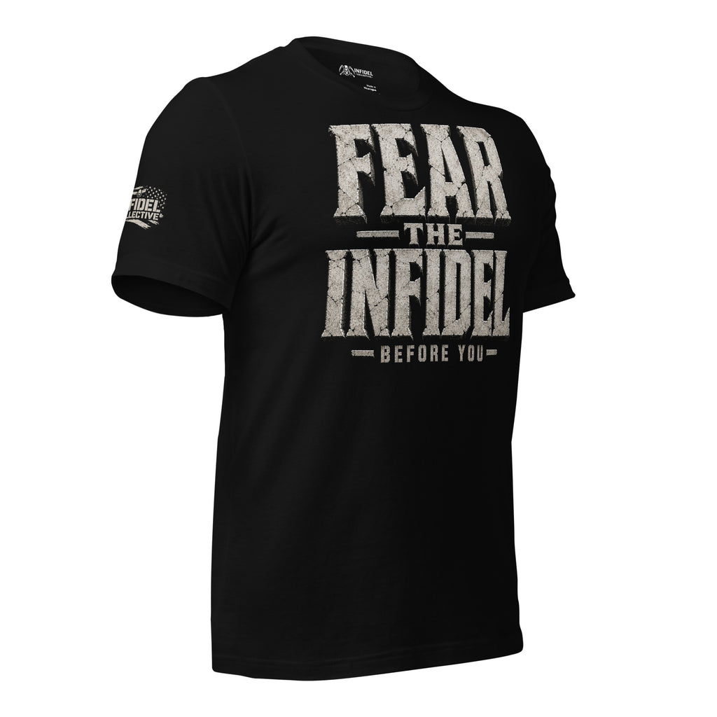 Black Fear the Infidel Before You front print graphic tee from Infidel Collective