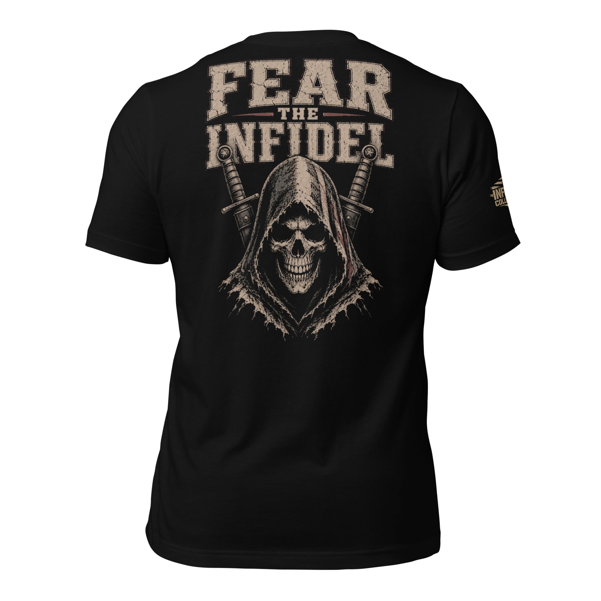 Black t-shirt with 'Fear the Infidel' graphic design by Infidel Collective