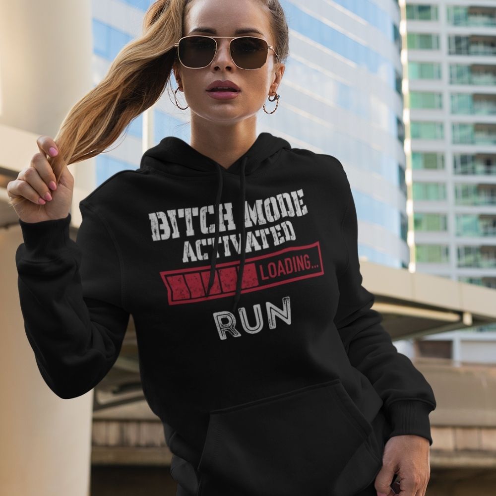 Black Bitch Mode Activated – Funny NSFW Hoodie  Infidel Collective