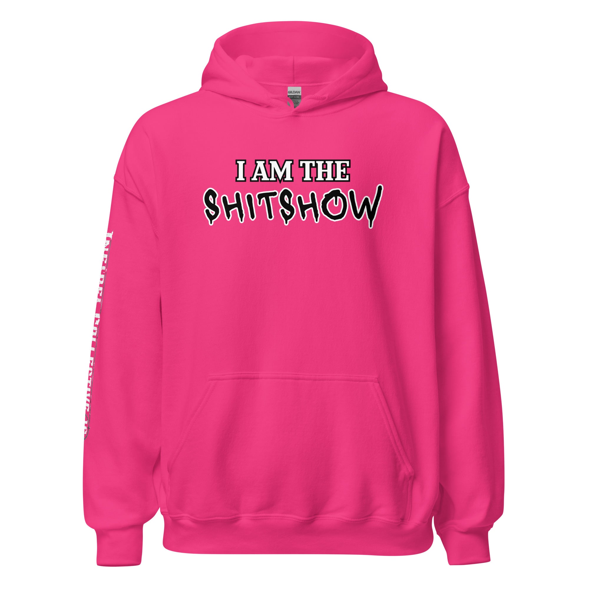 I Am the Shitshow women’s front print pink hoodie from Infidel Collective