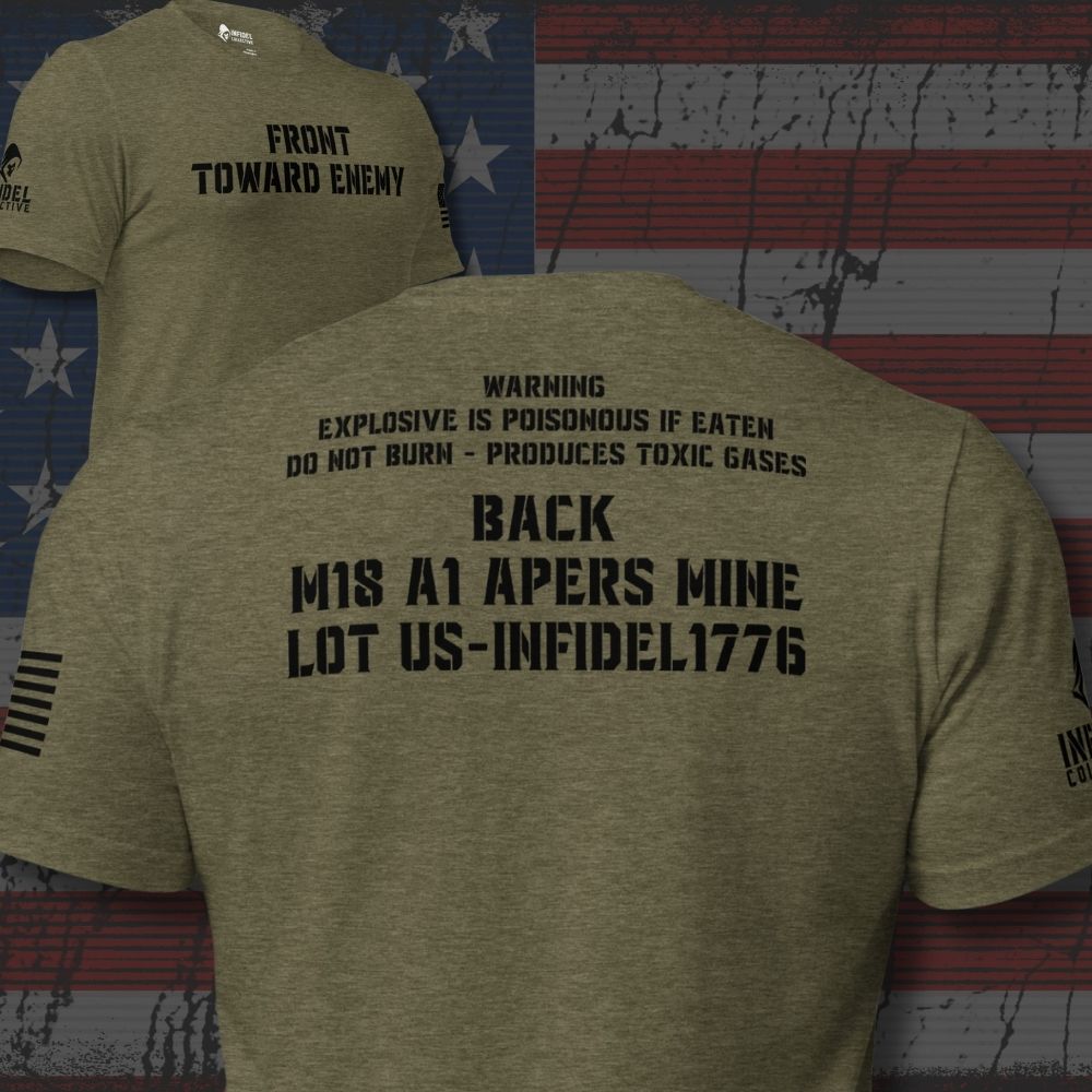 Green Front Toward Enemy Claymore double-sided tee showing the front command and warning back graphic.