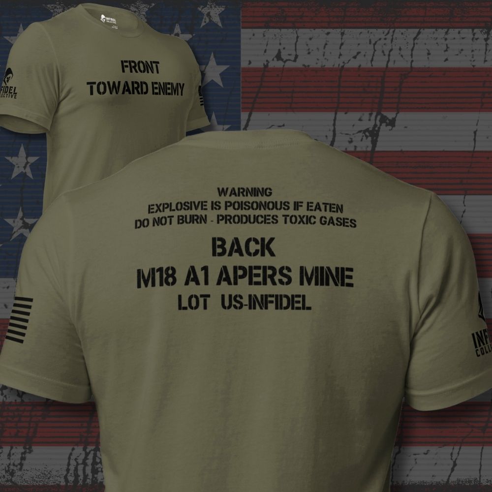Military Green Front Toward Enemy Claymore tee shown from front and back, with FRONT TOWARD ENEMY chest text and an M18A1-style warning back graphic.