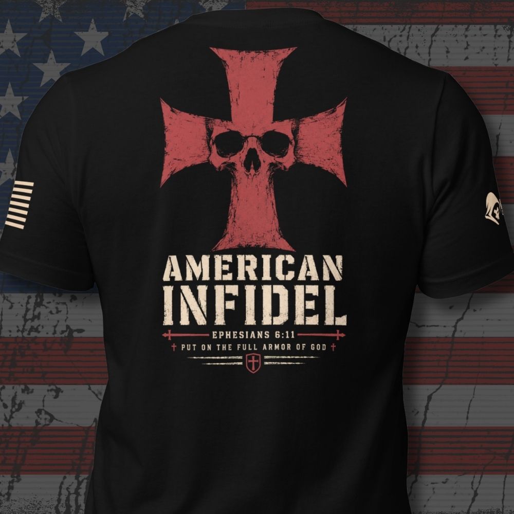 Infidel Collective black back-print tee with red cross, skull, “AMERICAN INFIDEL,” and Ephesians 6:11 text