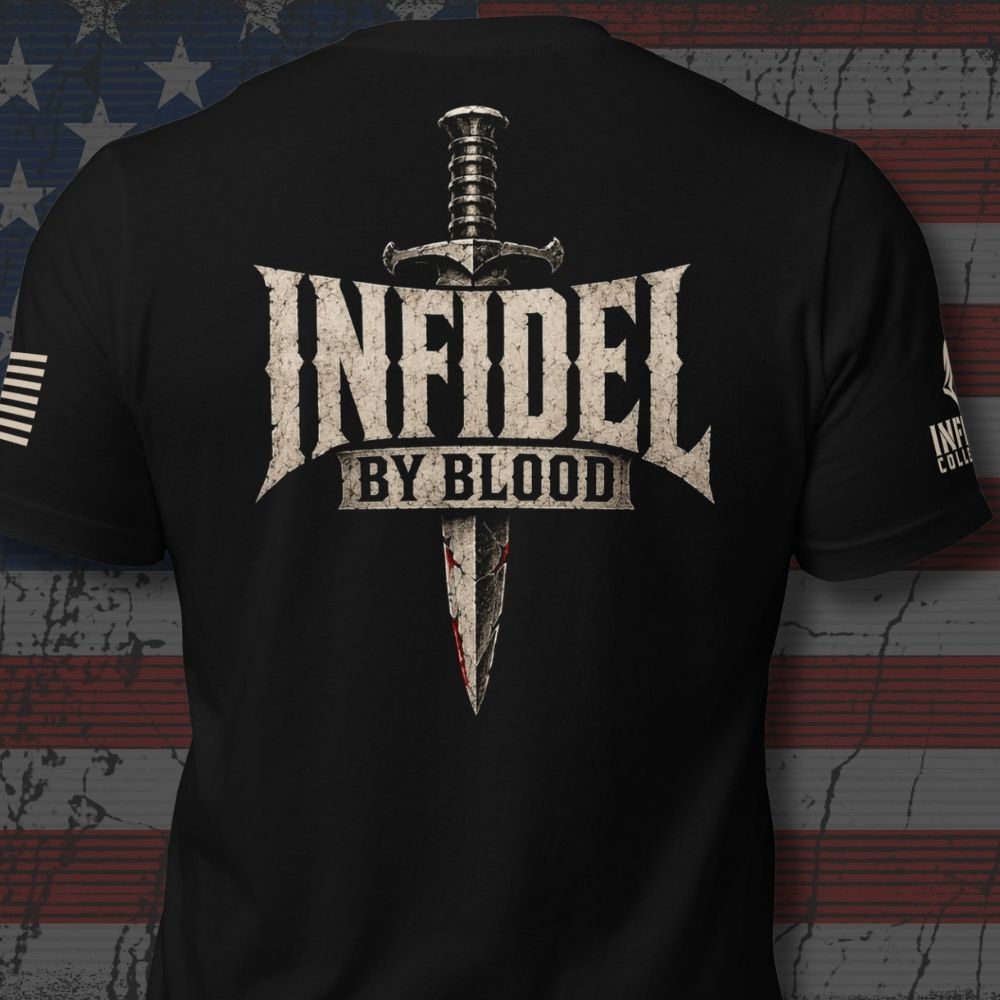 Black short-sleeve t-shirt shown from the back, featuring a large distressed graphic of a dagger behind the word 'INFIDEL' with 'BY BLOOD' underneath. The shirt is displayed against a distressed American flag background.