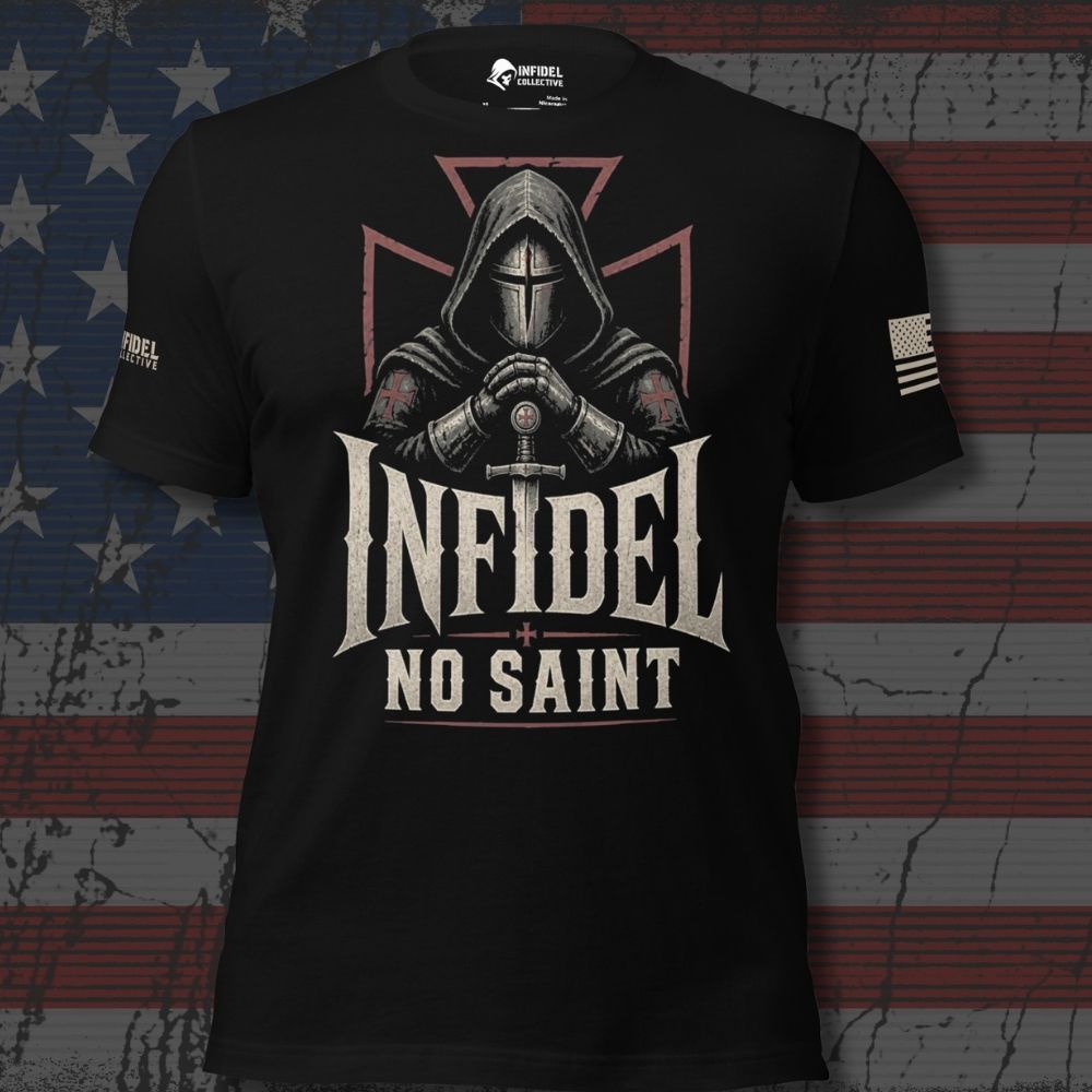 Infidel Collective black tee with hooded knight gripping a sword, red outlined cross, and “INFIDEL NO SAINT” front graphic