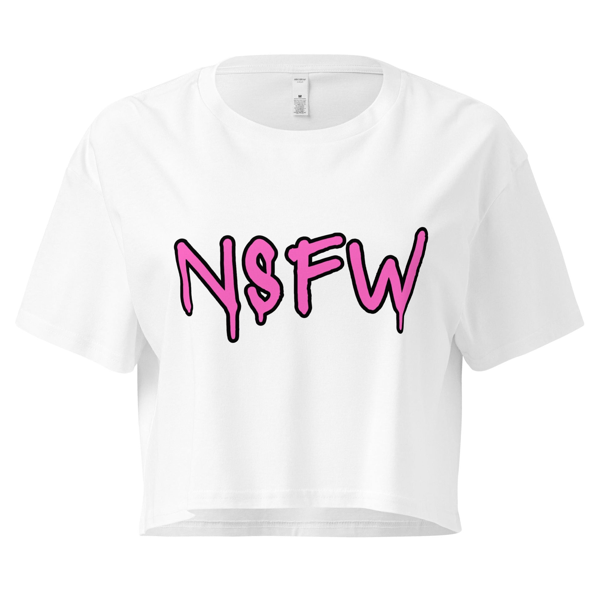 Crop Top Crop Top NSFW – Pink Graffiti Font Graphic White Shirt Infidel Collective