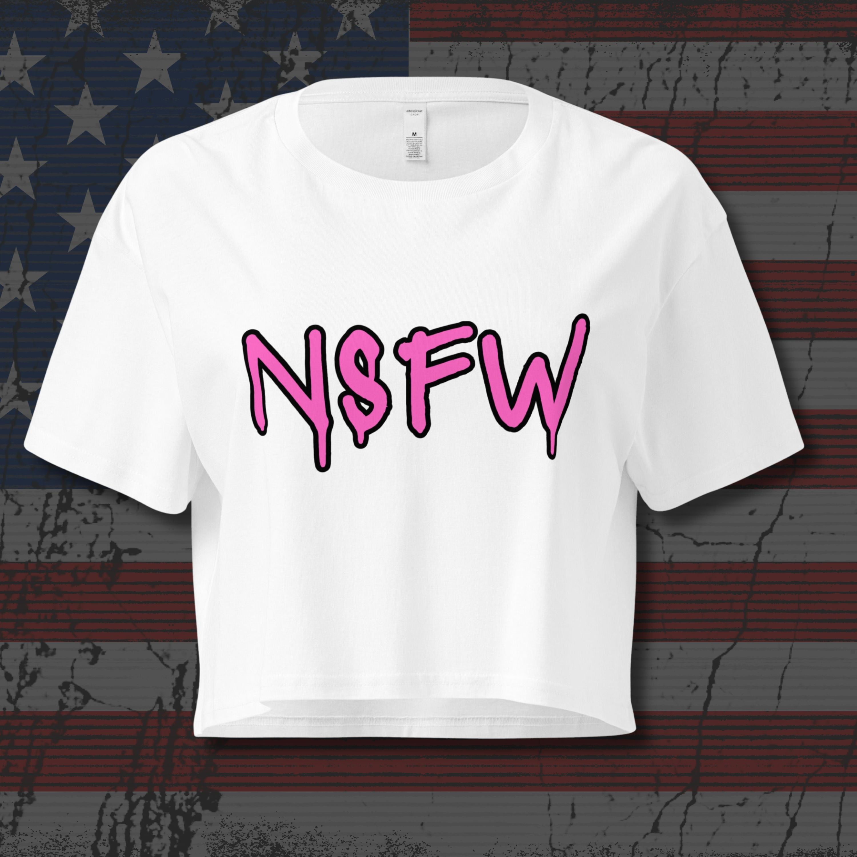 White crop top with pink text in graffiti font that says "NSFW"