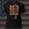 RED Remember Everyone Deployed lettering with rescue hook dog tags and Until They're Home text front print black tee from Infidel Collective