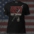 RED Remember Everyone Deployed lettering with combat knife dog tags and First Through text front print black tee from Infidel Collective