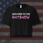 Black t-shirt with 'WELCOME TO THE SHITSHOW' text on a black background