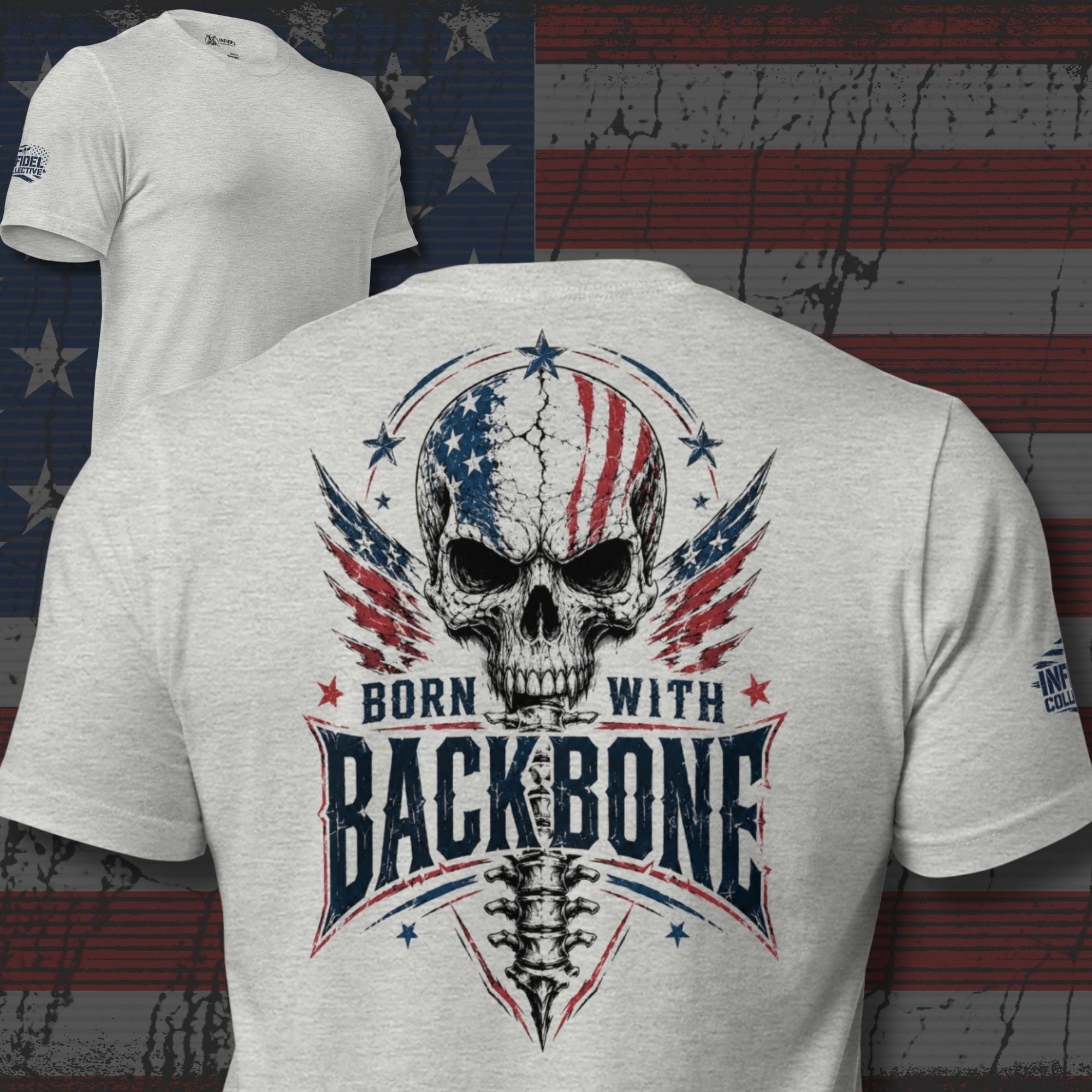 Athletic heather tee with back print featuring an American flag skull, spine graphic, patriotic stars, and the text Born With Backbone
