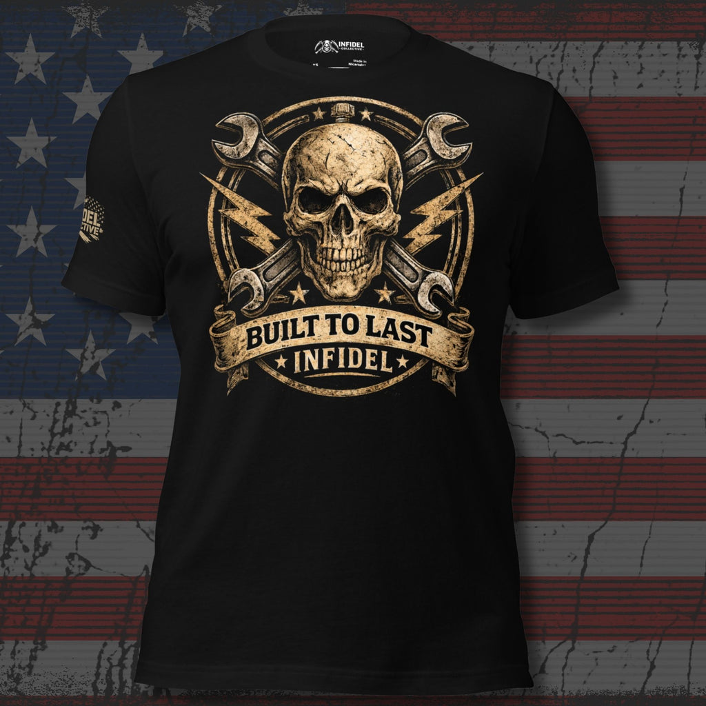 Black t-shirt with skull and crossed wrenches design on a distressed American flag background with text "BUILT TO LAST - INFIDEL"