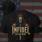 Black Infidel Collective tee with back print featuring hooded crusader skull, sword, battle cross, INFIDEL text, and Never Bow graphic