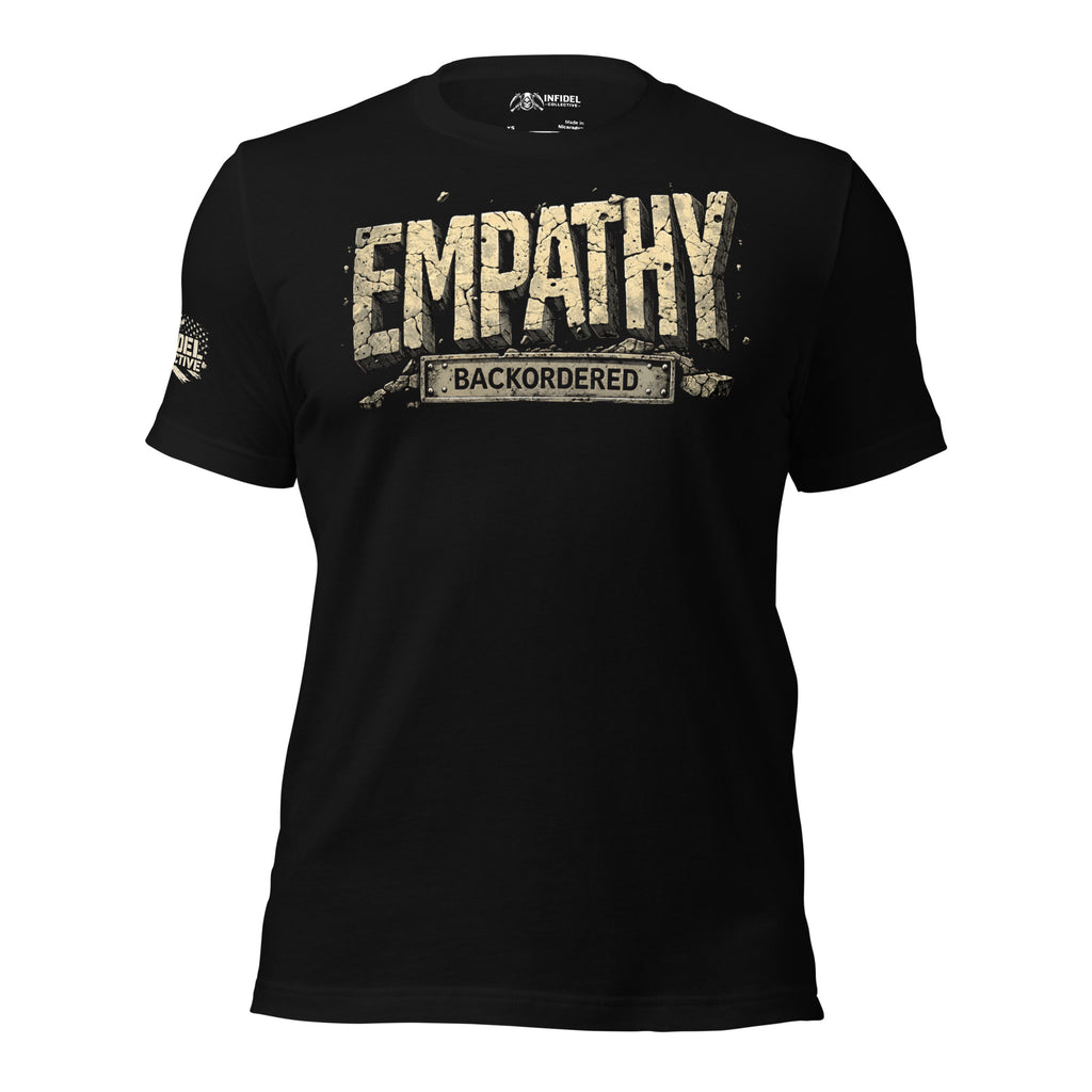 Black t-shirt with 'EMPATHY BACKORDERED' text on a white background