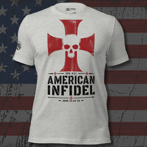 red iron cross and skull with American Infidel Ephesians 6:11 and John 15 text front print white heather tee from Infidel Collective