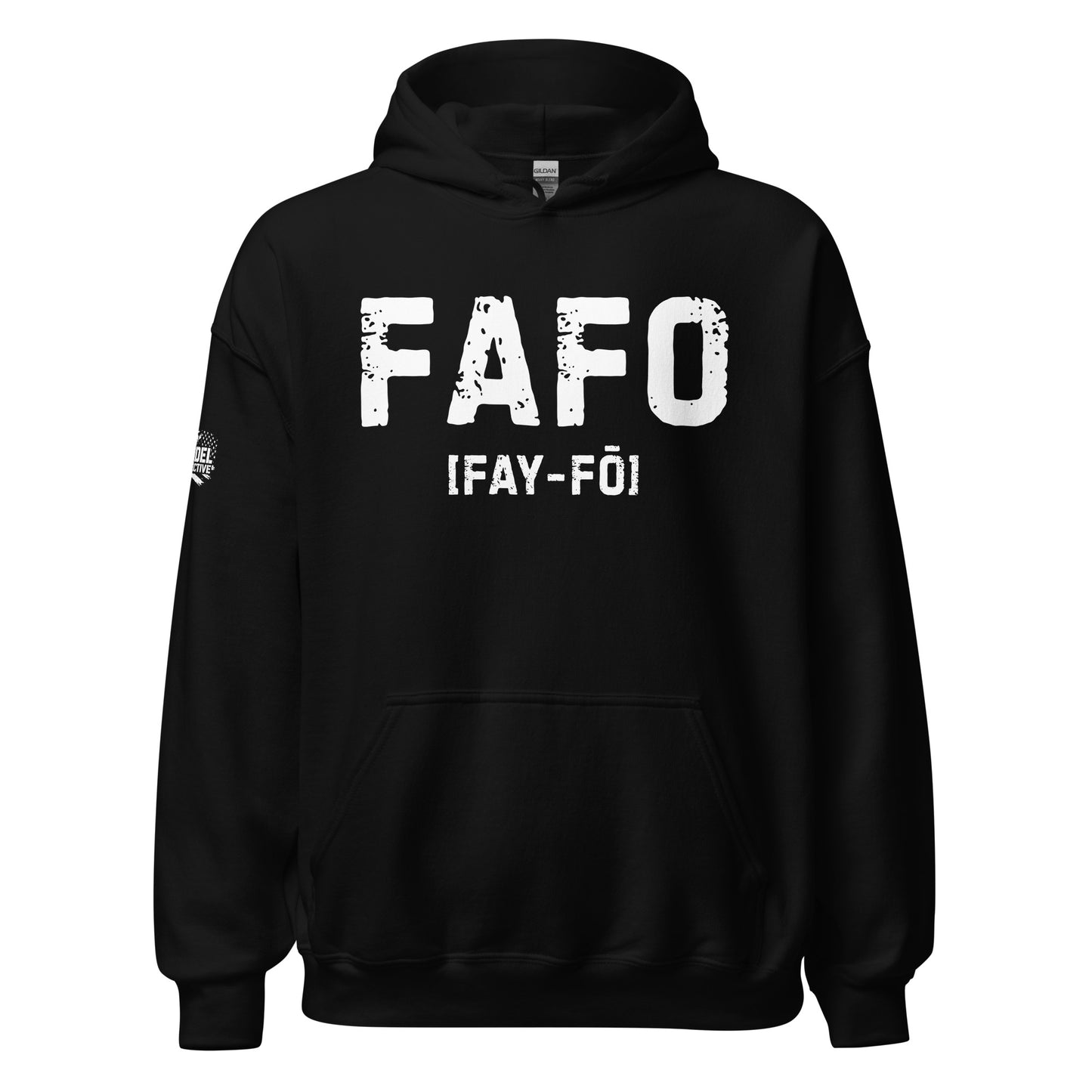 Black hoodie with 'FAFO [FAY-FO]' text on a white background