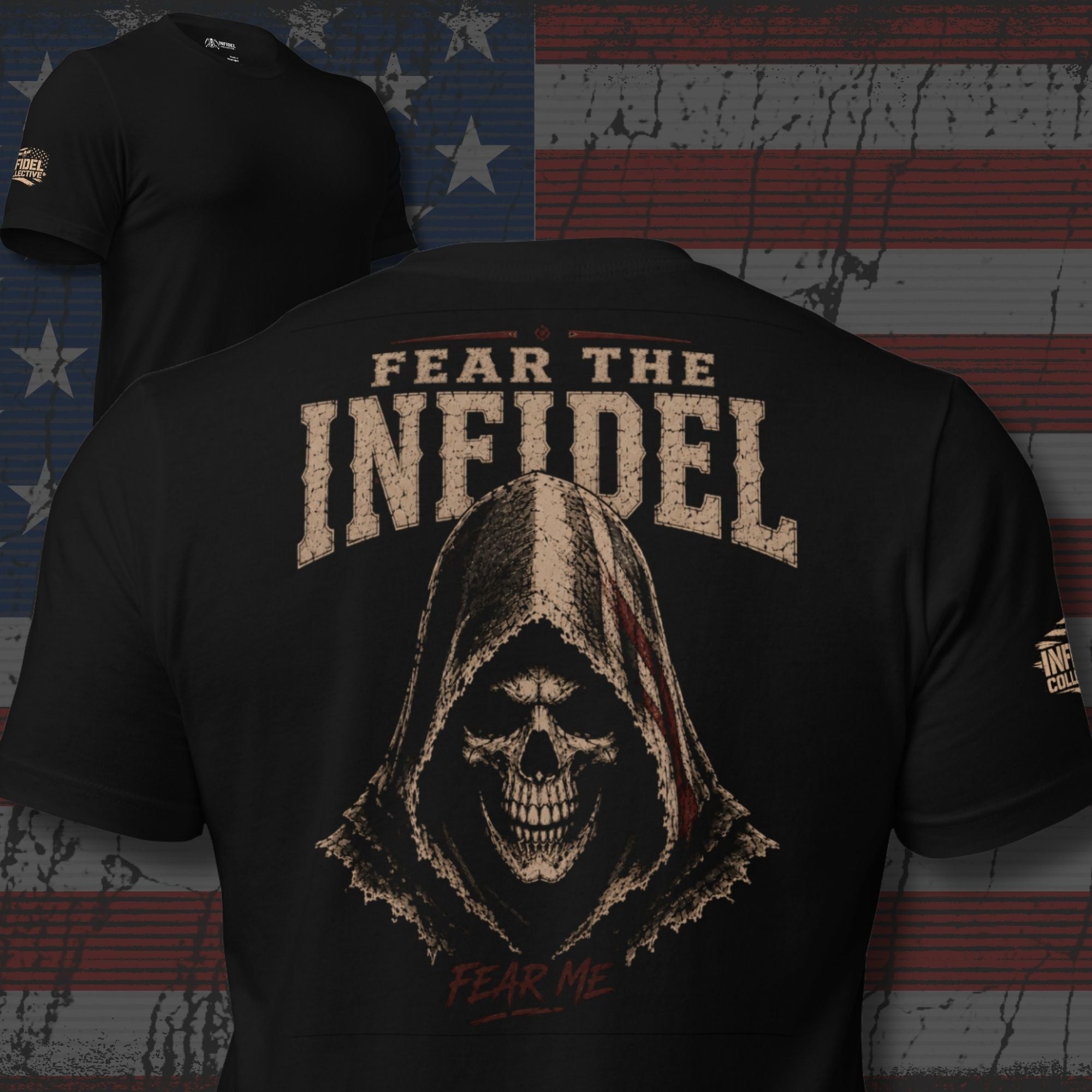 Black Fear the Infidel tee with large back print featuring hooded reaper skull graphic and Fear Me text