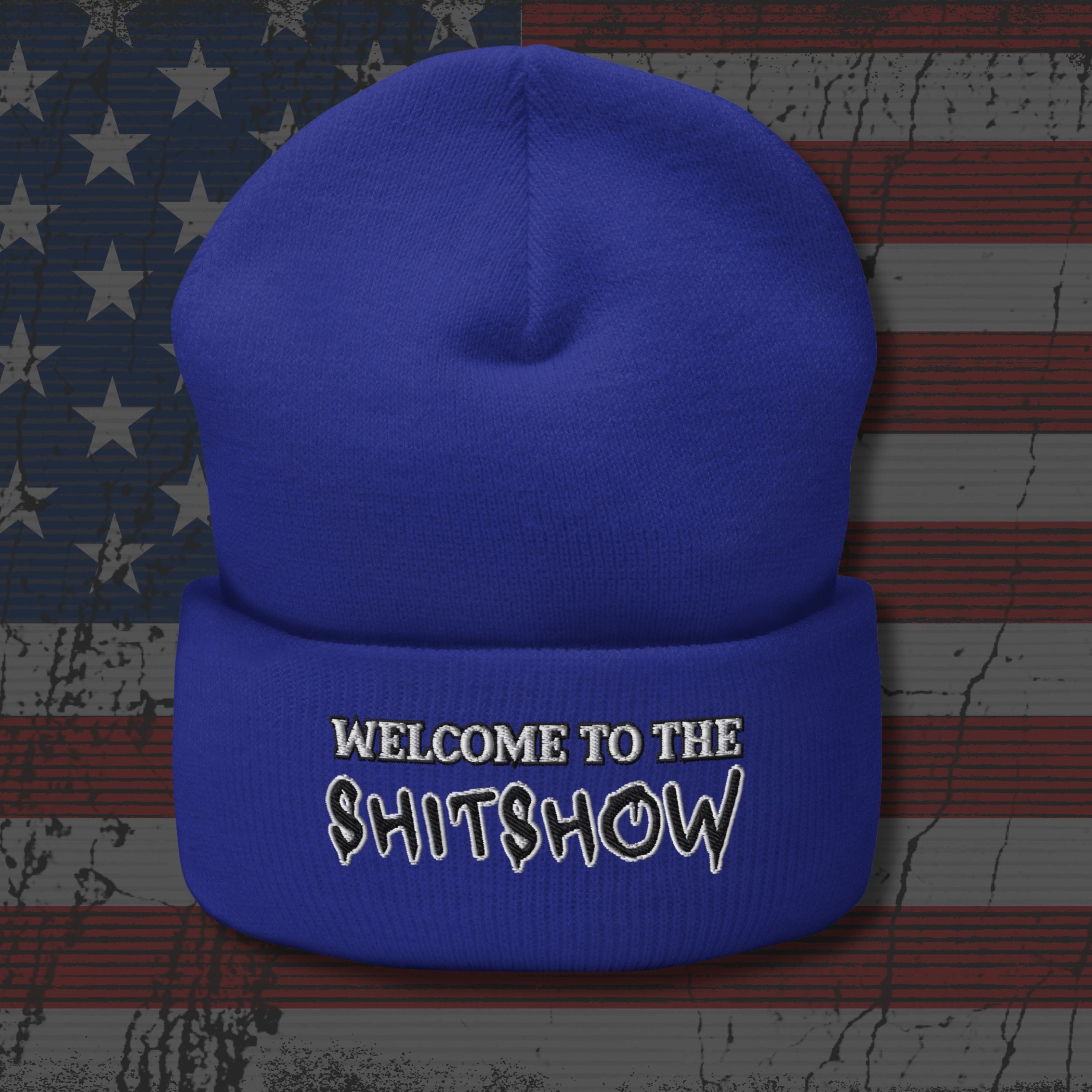 Blue beanie with 'Welcome to the Shitshow' text on an American flag background